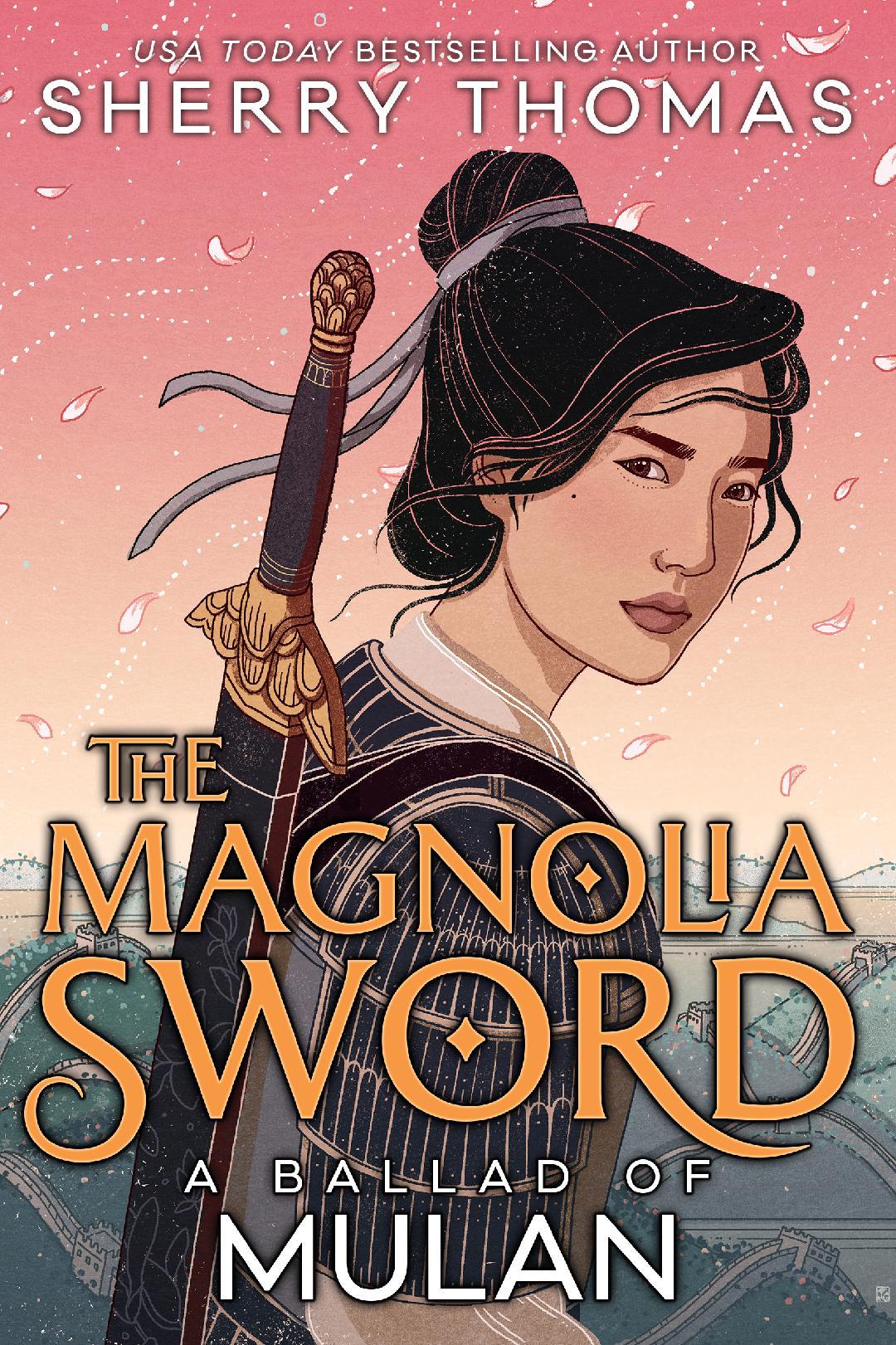 The Magnolia Sword A Ballad of Mulan